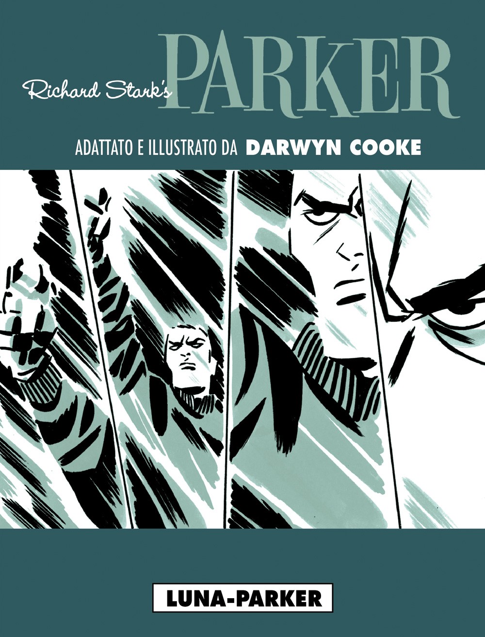Richard Stark's Parker Vol.4 - Luna-Parker