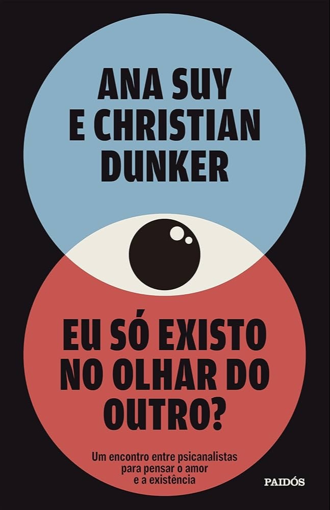 Eu só existo no olhar do outro?
