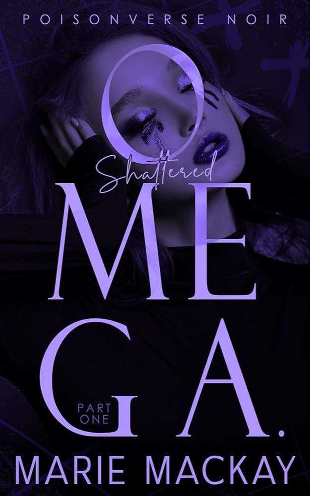 Shattered Omega: Part One