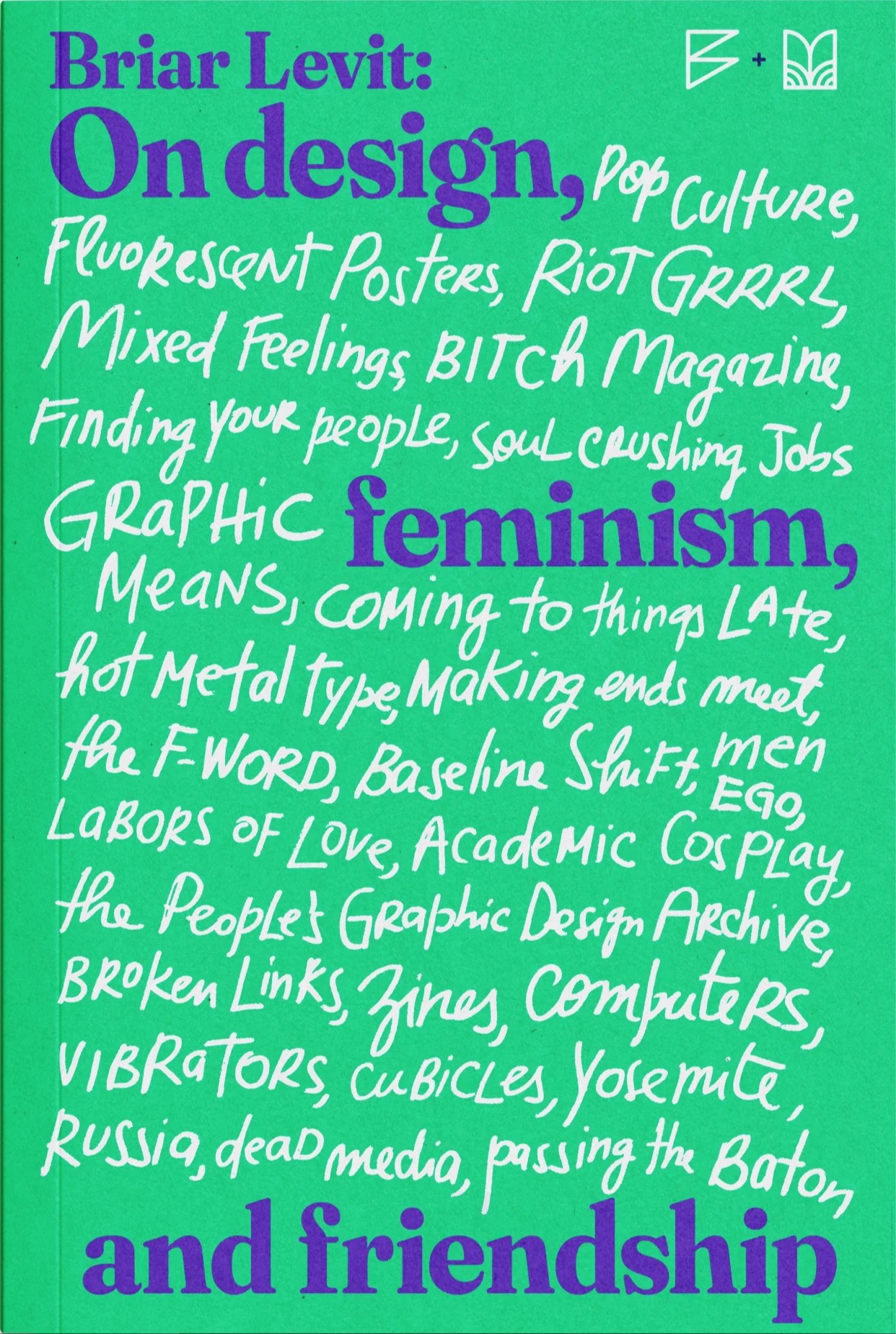 Briar Levit: On Design, Feminism, and Friendship