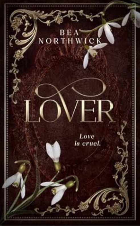 Lover: The Cruel Dark Companion Novel