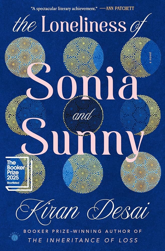 The Loneliness of Sonia and Sunny: A Novel