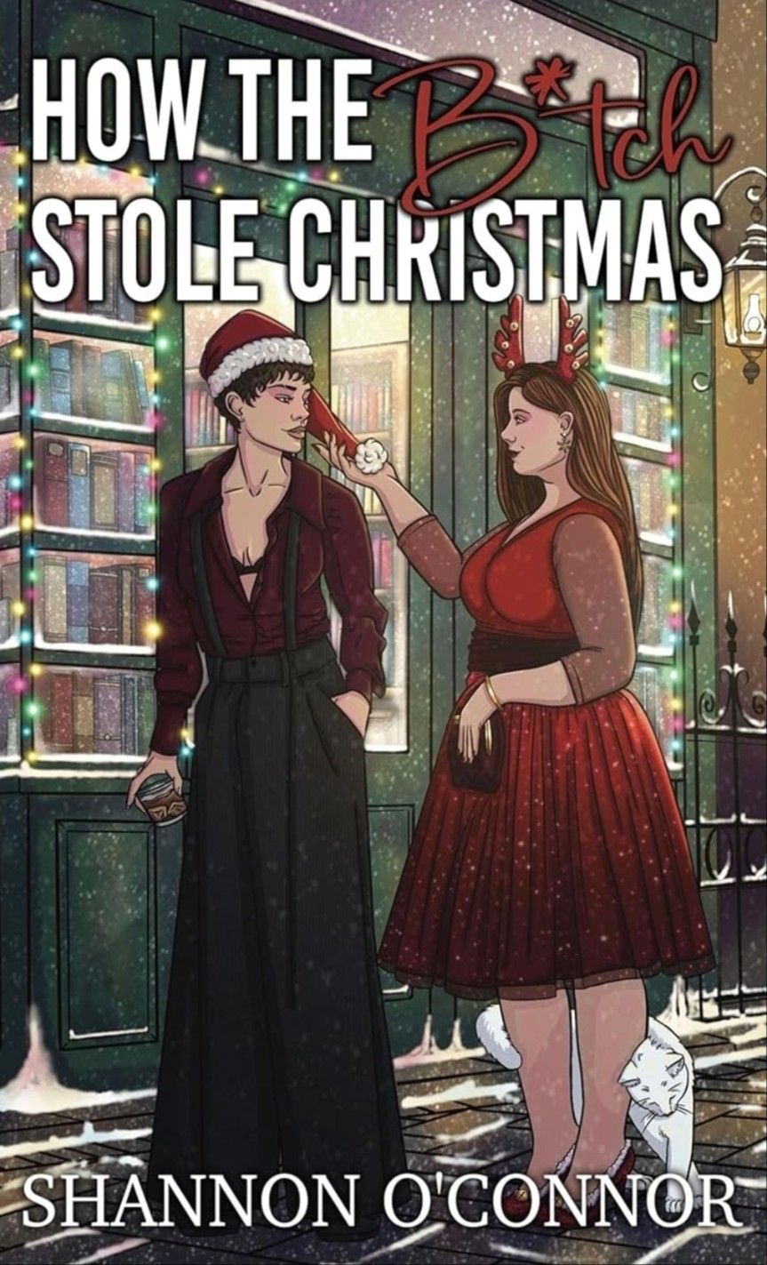 How the bitch stole Christmas 