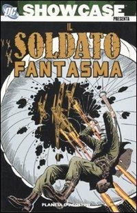 Showcase Presenta: Il Soldato Fantasma
