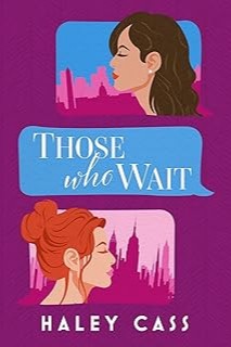 Those who wait