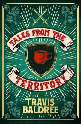 Tales from the Territory