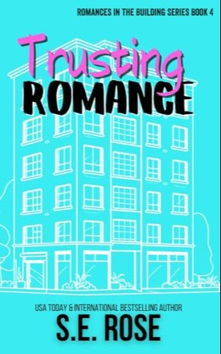 Trusting Romance