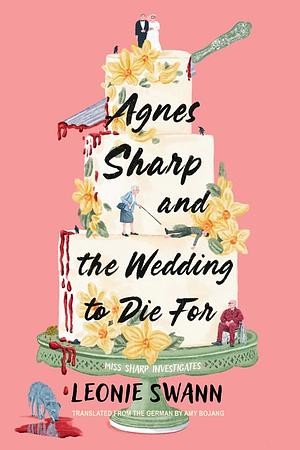 Agnes Sharp and the Wedding to Die For