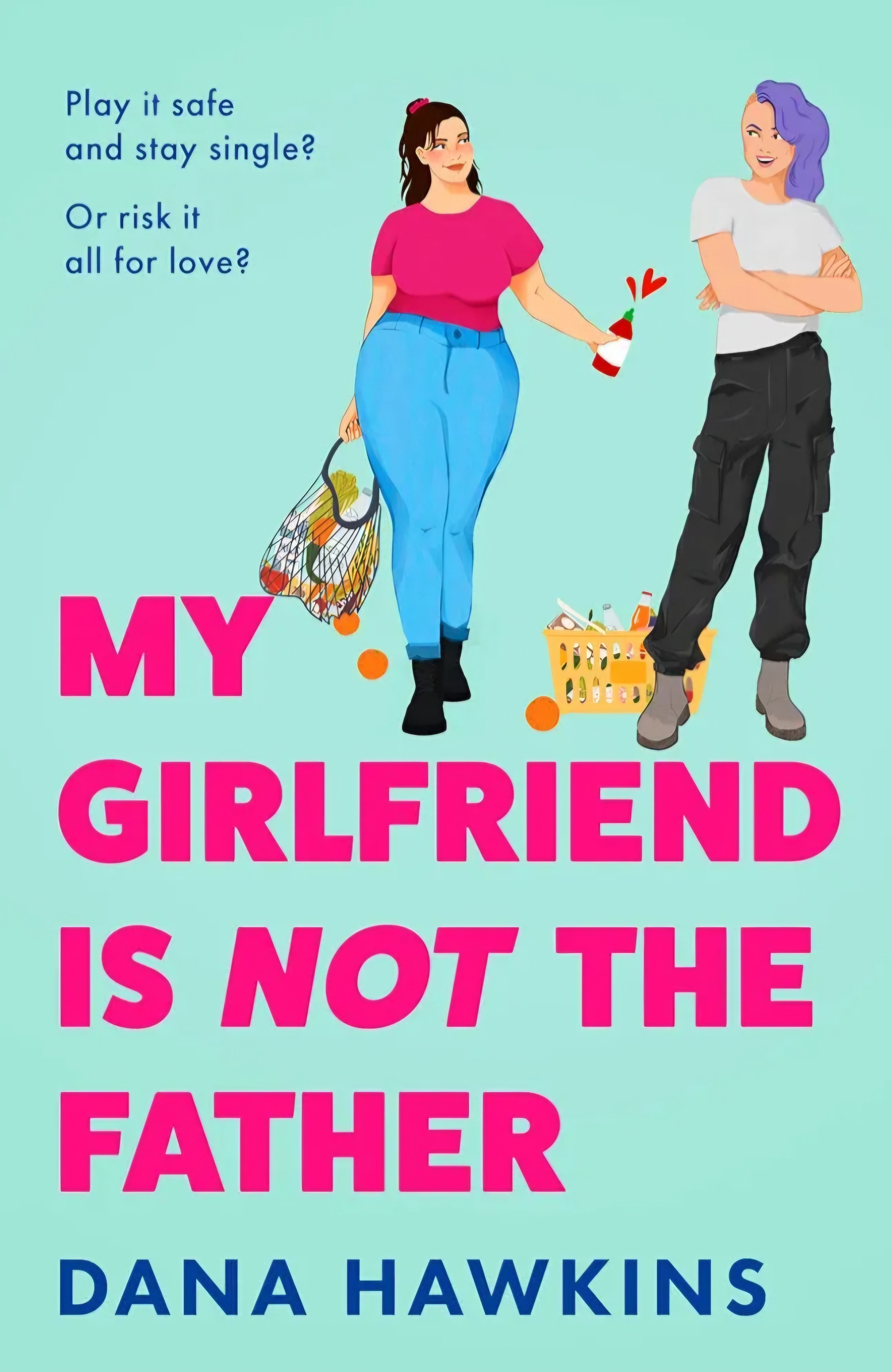 My girlfriend is not the father 