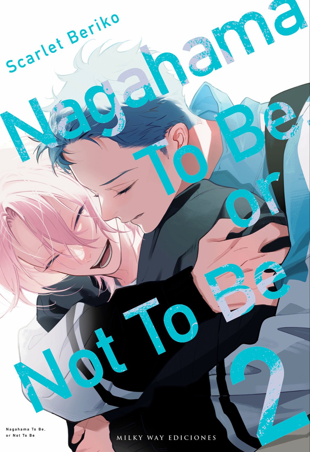 Nagahama To Be, or Not To Be 2