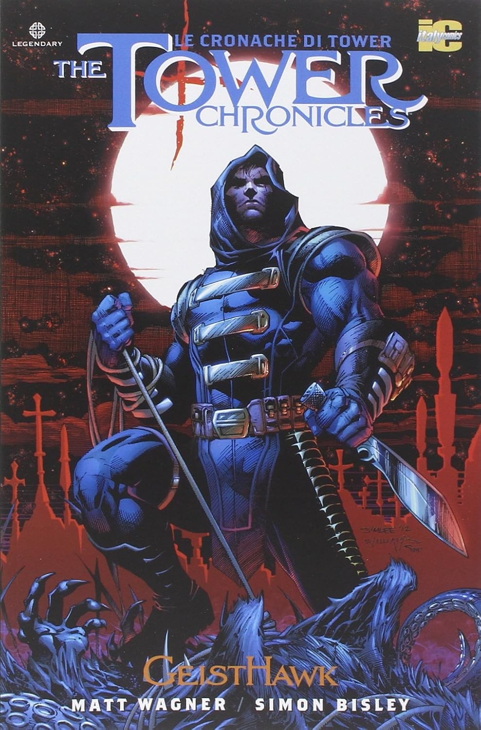 The Tower Chronicles Vol. 1