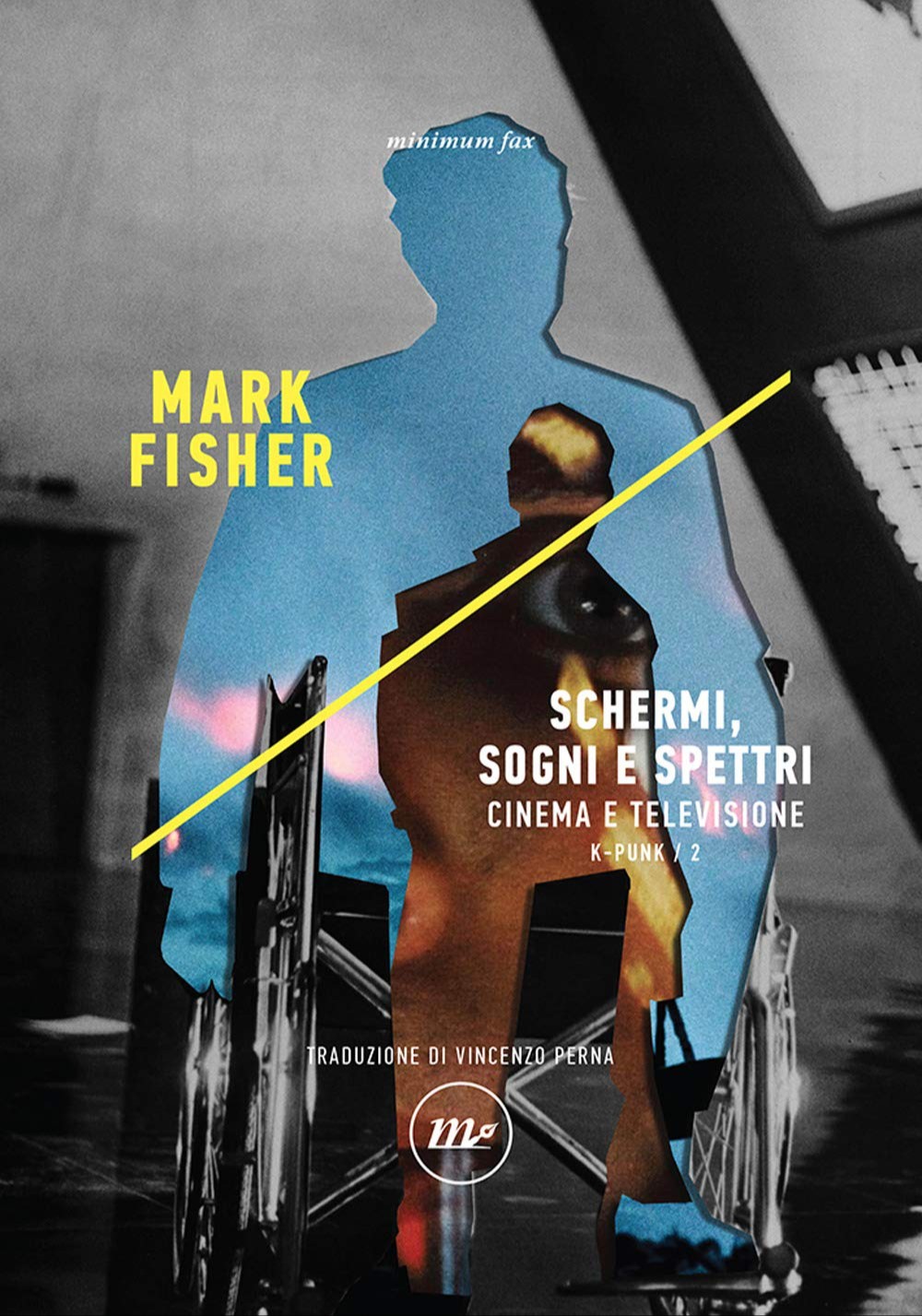 Schermi, Sogni e Spettri. Cinema e Televisione. K-punk (Vol. 2)