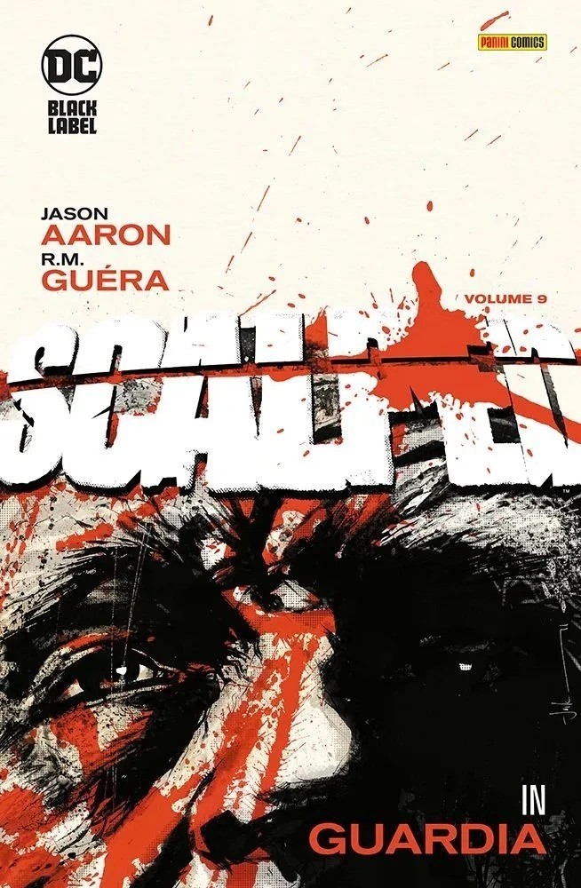 Scalped (Vol. 9) In Guardia