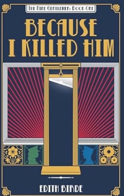 Because I Killed Him