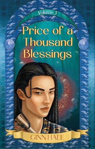 Price of a Thousand Blessings, Volume 3