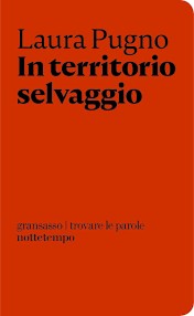 In territorio selvaggio