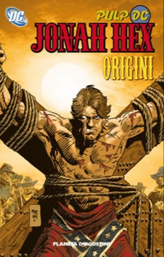 Jonah Hex: Origini