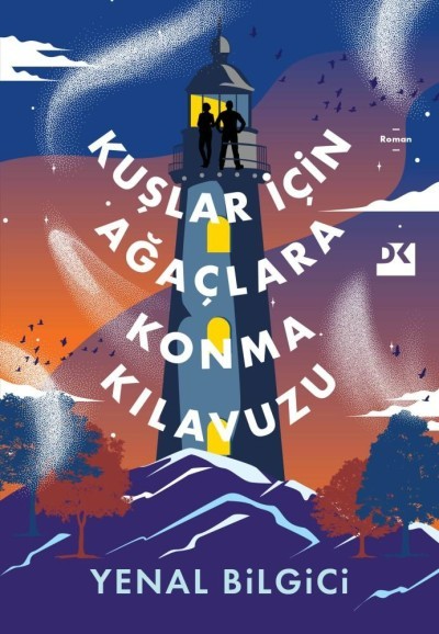 Kuşlar İçin Ağaçlara Konma Kılavuzu