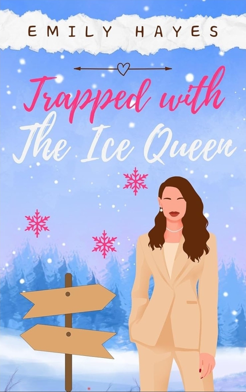 Trapped with the ice queen 