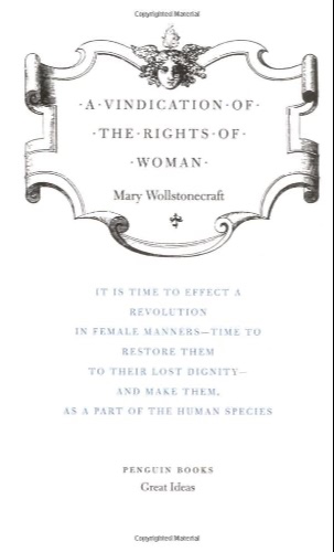 A Vindication of the Rights of Woman