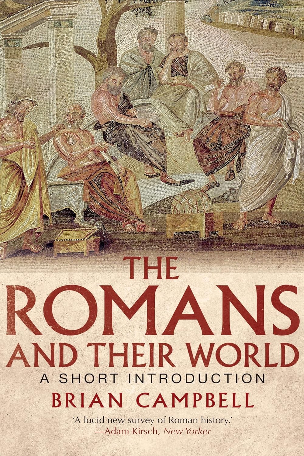 The Romans and Their World 