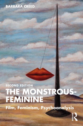 The Monstrous-Feminine (2nd Edition)