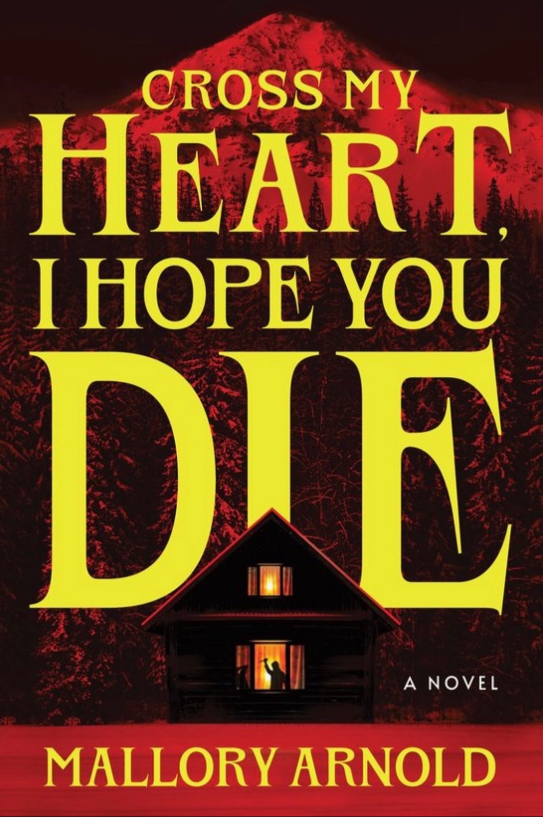 Cross My Heart, I Hope You Die