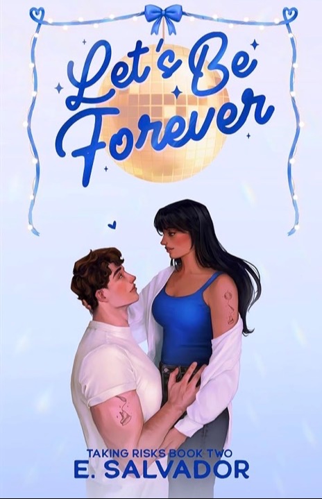 Let’s Be Forever