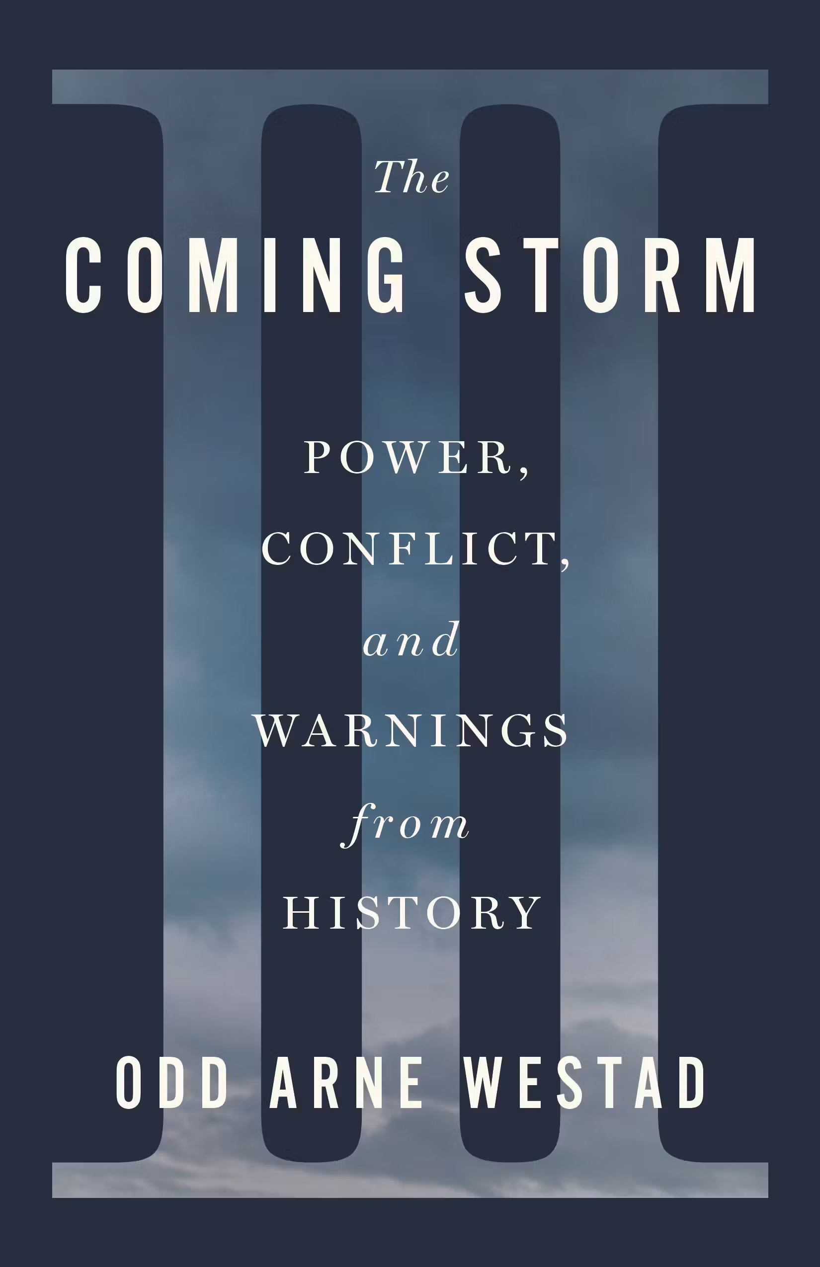 The Coming Storm