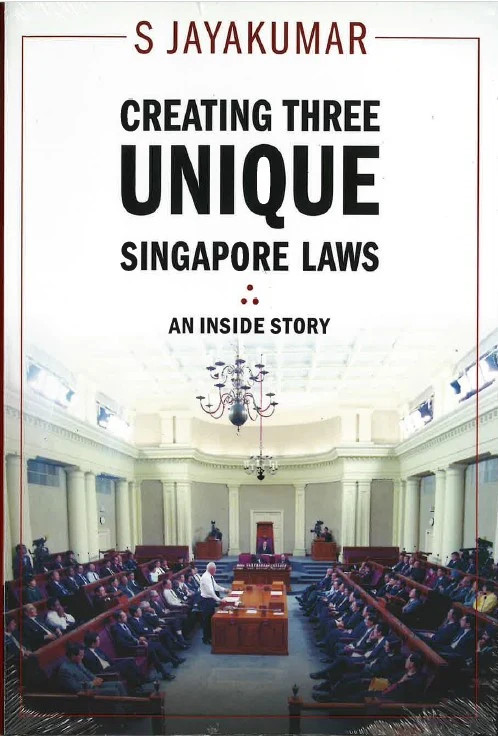 Creating Three Unique Singapore Laws