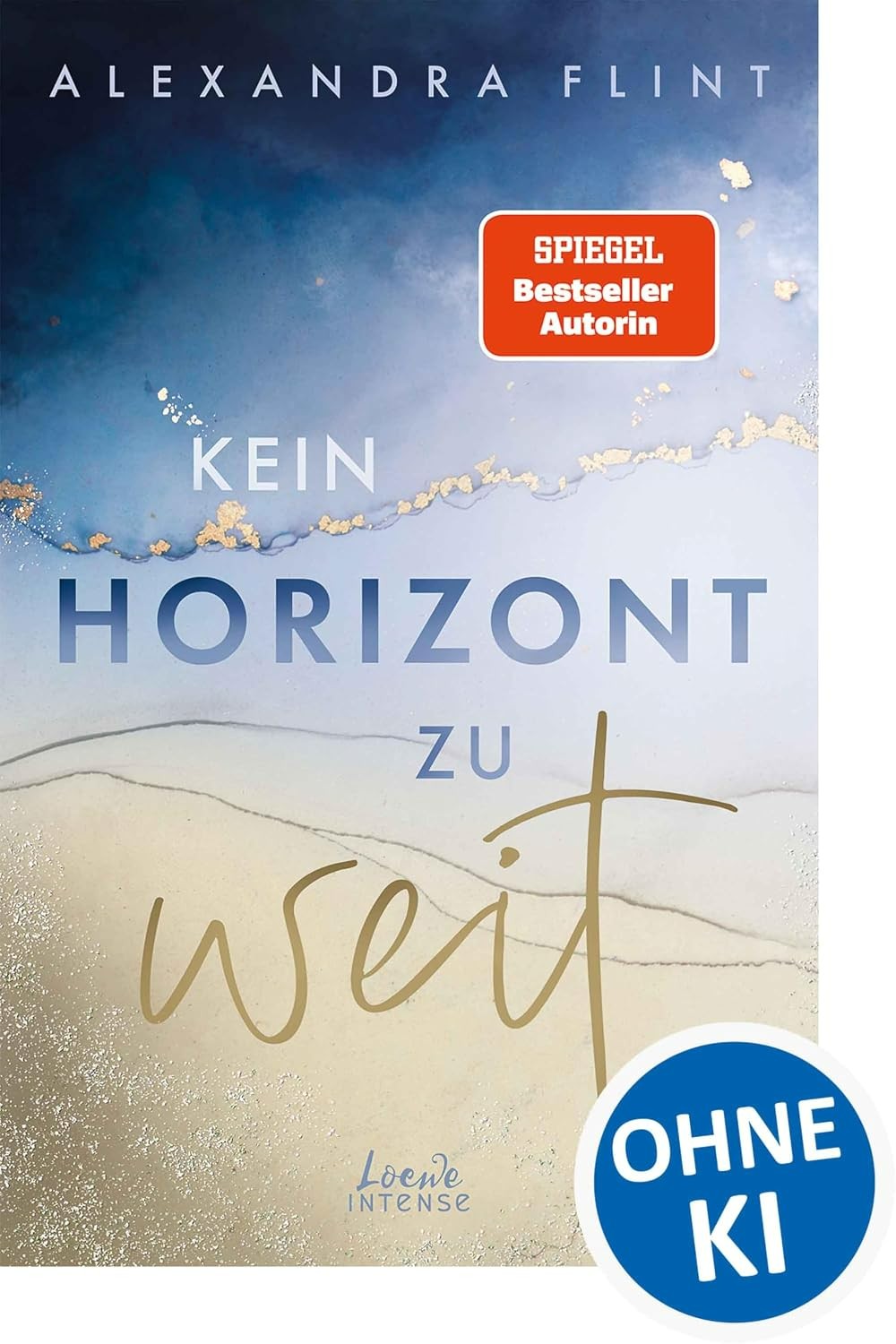 Kein Horizont zu weit
