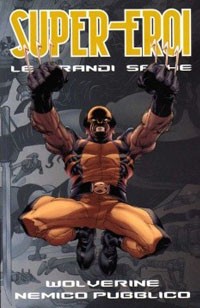 Wolverine Nemico Pubblico