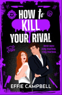 How to Kill Your Rival