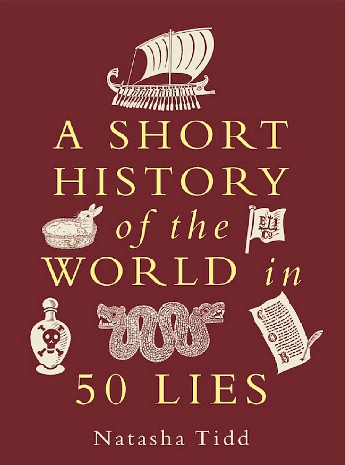 A Short History of the World in 50 Lies