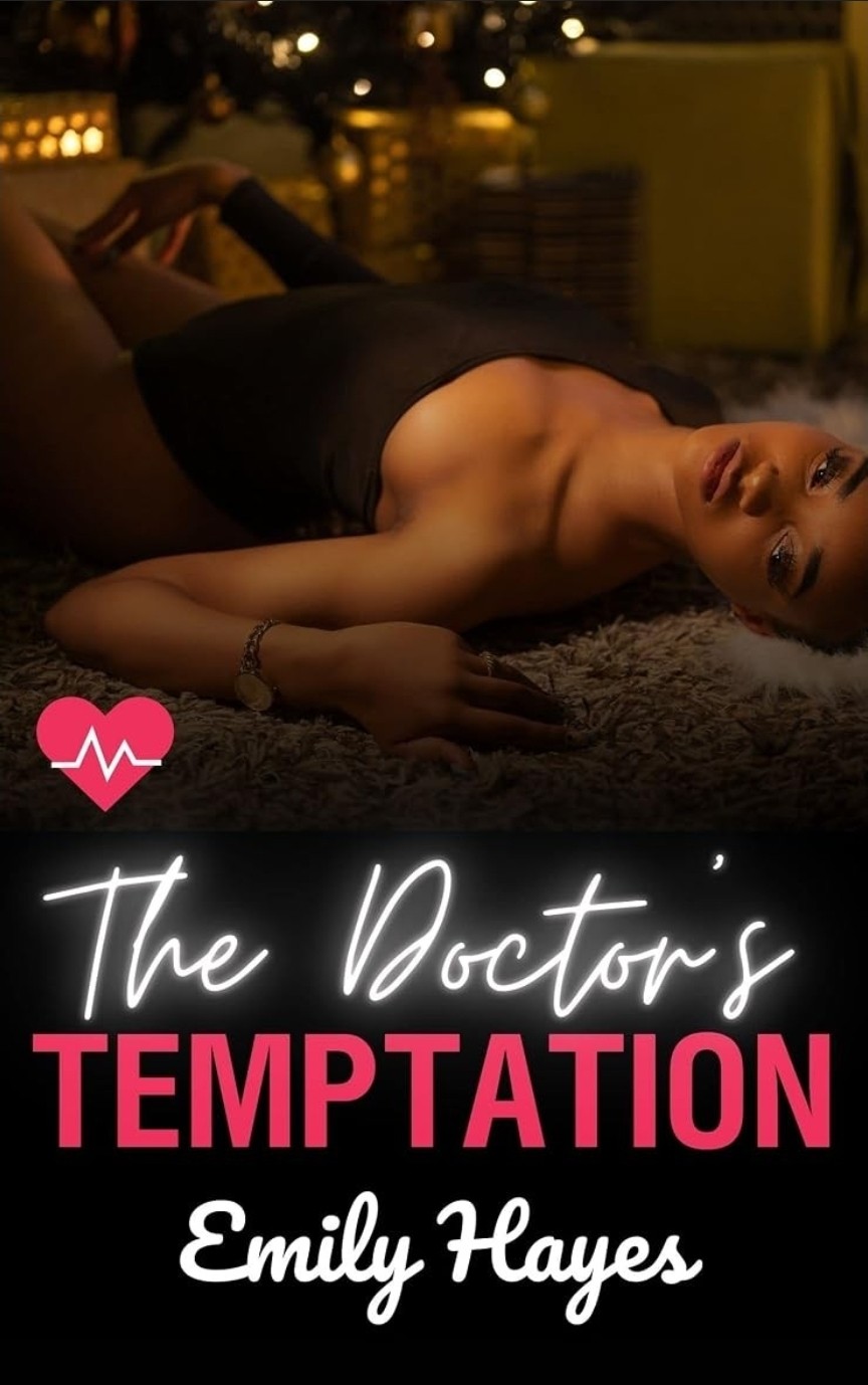 The doctor's temptation